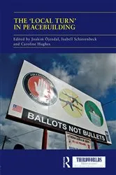 Book cover of The 'Local Turn' in Peacebuilding by Joakim Ojendal
