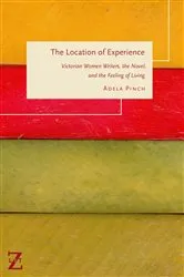 Book cover of The Location of Experience by Adela Pinch
