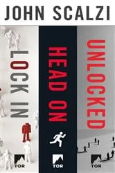 Book cover of The Lock In Series by John Scalzi