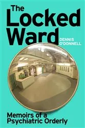 Book cover of The Locked Ward by Sarah Pekkanen