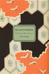 Book cover of The Logan Notebooks by Rebecca Lindenberg