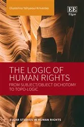 Book cover of The Logic of Human Rights by Ekaterina Yahyaoui Krivenko