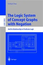 Book cover of The Logic System of Concept Graphs with Negation by Unknown