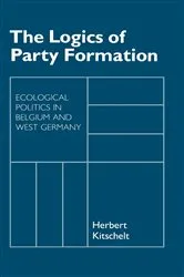 Book cover of The Logics of Party Formation by Herbert Kitschelt