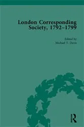 Book cover of The London Corresponding Society, 1792-1799 Vol 6 by Michael T Davis