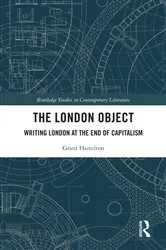 Book cover of The London Object by Grant Hamilton