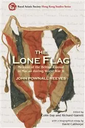 Book cover of The Lone Flag by John Pownall Reeves