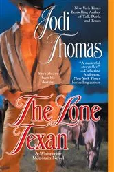 Book cover of The Lone Texan by Jodi Thomas
