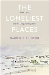 Book cover of The Loneliest Places by Unknown