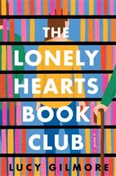 Book cover of The Lonely Hearts Book Club by Lucy Gilmore