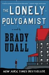 Book cover of The Lonely Polygamist by Unknown
