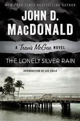 Book cover of The Lonely Silver Rain by John D. MacDonald