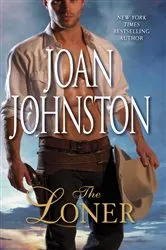 Book cover of The Loner by Joan Johnston