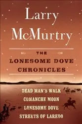 Book cover of The Lonesome Dove Series by Larry McMurtry