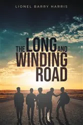 Book cover of The Long and Winding Road by Lionel Barry Harris