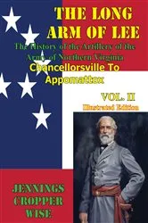 Book cover of The Long Arm of Lee: The History of the Artillery of the Army of Northern Virginia, Volume 2 by Jennings Cropper Wise