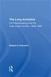 Book cover of The Long Armistice by Nathan A Pelcovits