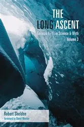 Book cover of The Long Ascent, Volume 3 by Robert Sheldon