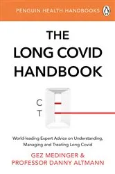 Book cover of The Long Covid Handbook by Gez Medinger