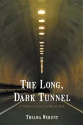Book cover of The Long, Dark Tunnel by Thelma Wehunt