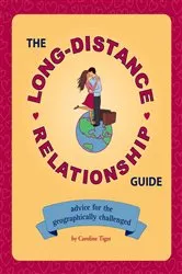 Book cover of The Long-Distance Relationship Guide by Caroline Tiger