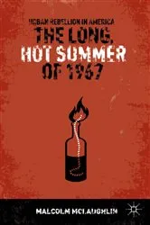 Book cover of The Long, Hot Summer of 1967 by M. McLaughlin