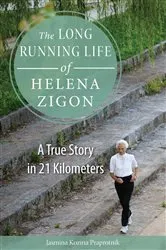 Book cover of The Long Running Life of Helena Zigon by Unknown