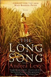 Book cover of The Long Song by Andrea Levy