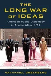 Book cover of The Long War of Ideas by Nathaniel Greenberg