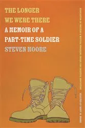 Book cover of The Longer We Were There by Steven Moore