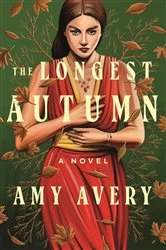 Book cover of The Longest Autumn by Amy Avery