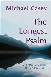 Book cover of The Longest Psalm by Michael Casey