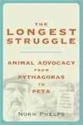 Book cover of The Longest Struggle by Norm Phelps