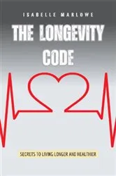 Book cover of The Longevity Code by Unknown