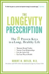 Book cover of The Longevity Prescription by Robert N. Butler