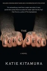 Book cover of The Longshot by Katie Kitamura
