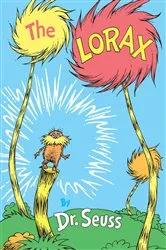Book cover of The Lorax by Dr. Seuss
