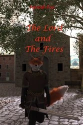 Book cover of The Lord and The Fires by Randall Fox