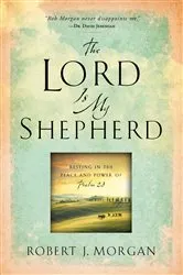Book cover of The Lord Is My Shepherd by Kim Mitzo Thompson