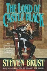 Book cover of The Lord of Castle Black by Steven Brust