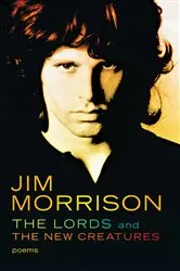 Book cover of The Lords and The New Creatures by Jim Morrison