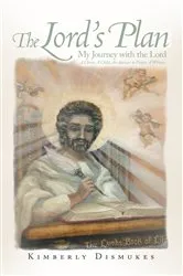 Book cover of The Lord's Plan by Kimberly Dismukes
