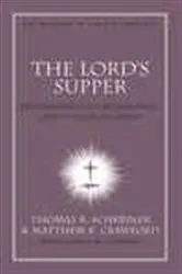 Book cover of The Lord's Supper by Thomas R. Schreiner