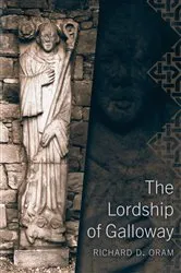 Book cover of The Lordship of Galloway by Unknown