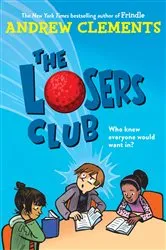 Book cover of The Losers Club by Andrew Clements