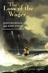 Book cover of The Loss of the Wager by John Bulkeley