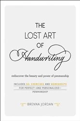 Book cover of The Lost Art of Handwriting by Brenna Jordan