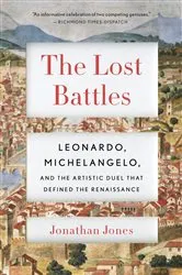 Book cover of The Lost Battles by Jonathan Jones