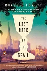 Book cover of The Lost Book of the Grail by Charlie Lovett