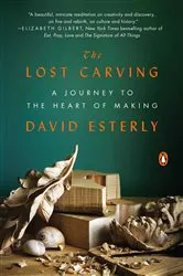 Book cover of The Lost Carving by David Esterly
